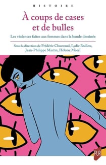 À coups de cases et de bulles : les violences faites aux femmes dans la bande dessinée