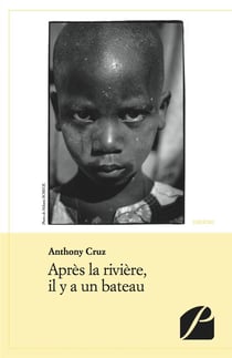 Après la rivière, il y a un bateau