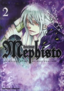 Docteur Méphisto Tome 2