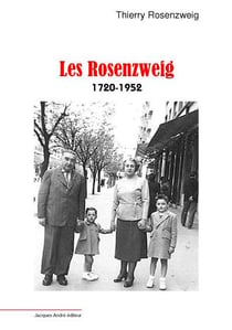 Les rosenzweig : 1720-1952