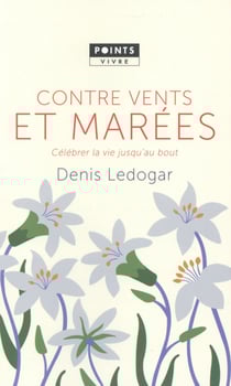 Contre vents et marées