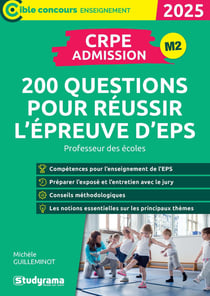 CRPE – Admission – 200 questions pour réussir l'épreuve d'EPS