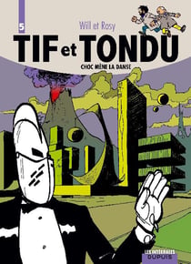Tif et Tondu : Intégrale vol.5 : Choc mène la danse