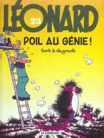 Léonard Tome 23 : poil au génie !