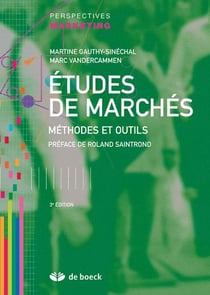 Etudes de marchés : Méthodes et outils