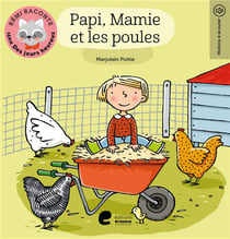Papi, mamie et les poules