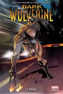 Dark Wolverine Tome 1 : le prince