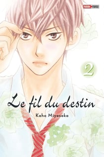 Le fil du destin Tome 2