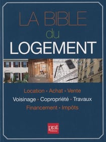 La bible du logement