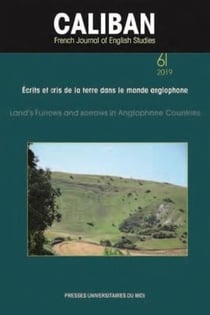 Écrits et cris de la terre dans le monde anglophone - land s furrows and sorrows in anglophone count
