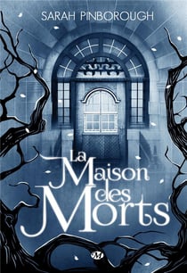 La maison des morts