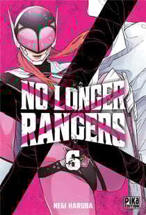 No longer rangers Tome 6