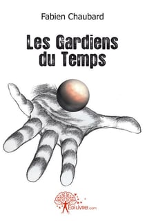 Les gardiens du temps