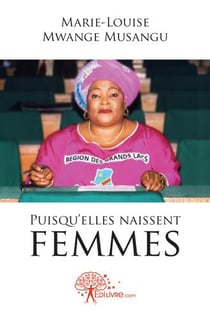 Puisqu'elles naissent femmes