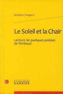 Le soleil et la chair - lecture de quelques poésies de Rimbaud