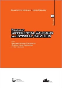 Treatise of differential calculus and integral calculus - volume 5