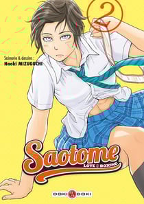 Saotome : love & boxing Tome 2