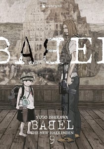 Babel : The new hakkenden Tome 9