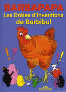 Les drôles d'inventions de Barbibul