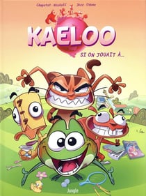 Kaeloo Tome 1