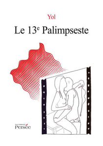 Le 13e palimpseste