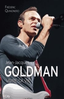 Jean-jacques goldman : quand la musique est bonne