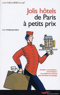 Jolis hotels de paris a petits prix