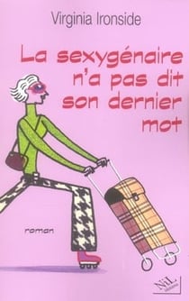 La sexygénaire n'a pas dit son dernier mot