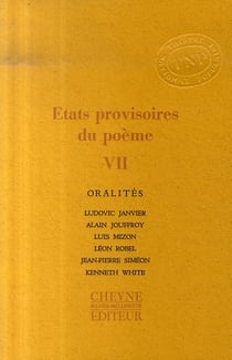 États provisoires du poème t.7 - oralités