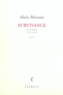 Survivance - les fargier, 1895-2060