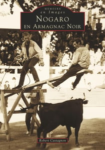 Nogaro en armagnac noir
