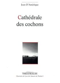 Cathédrale des cochons