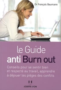 Le guide anti burn out