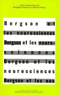 Bergson et les neurosciences