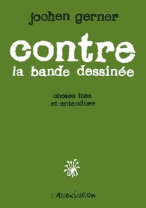 Contre la bande dessinée