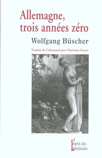 Allemagne - trois annees zero