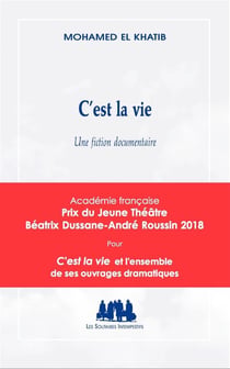 C'est la vie - une fiction documentaire
