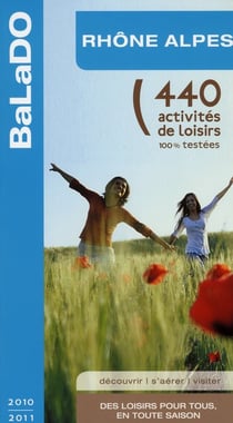 Guide balado - rhône alpes (édition 2010-2011)