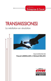 Transmission(s) - la médiation en révolution