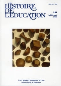 Histoire de l'éducation, n° 131/2011