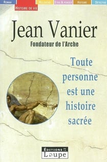 Tout homme est une histoire sacrée