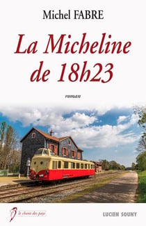 La micheline de 18h23