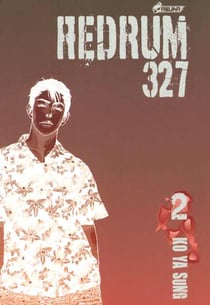 Redrum 327 Tome 2