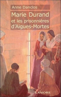 Marie durand et les prisonnieres d'aigues-mortes - broche