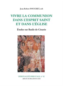 Vivre la communion dans l'esprit saint et dans l'eglise