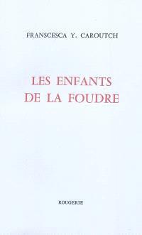 Les enfants de la foudre
