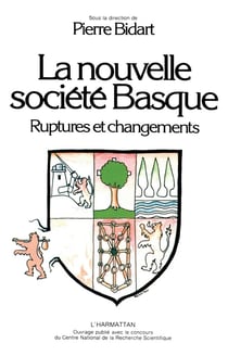 La nouvelle société basque - ruptures et changements