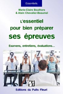 L'essentiel pour bien préparer ses épreuves
