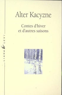 Contes d'hivers et d'autres saisons