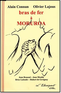 Bras de fer à Moruroa